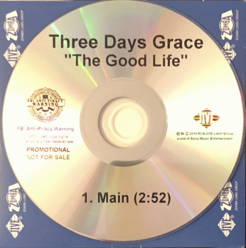 Three Days Grace : The Good Life